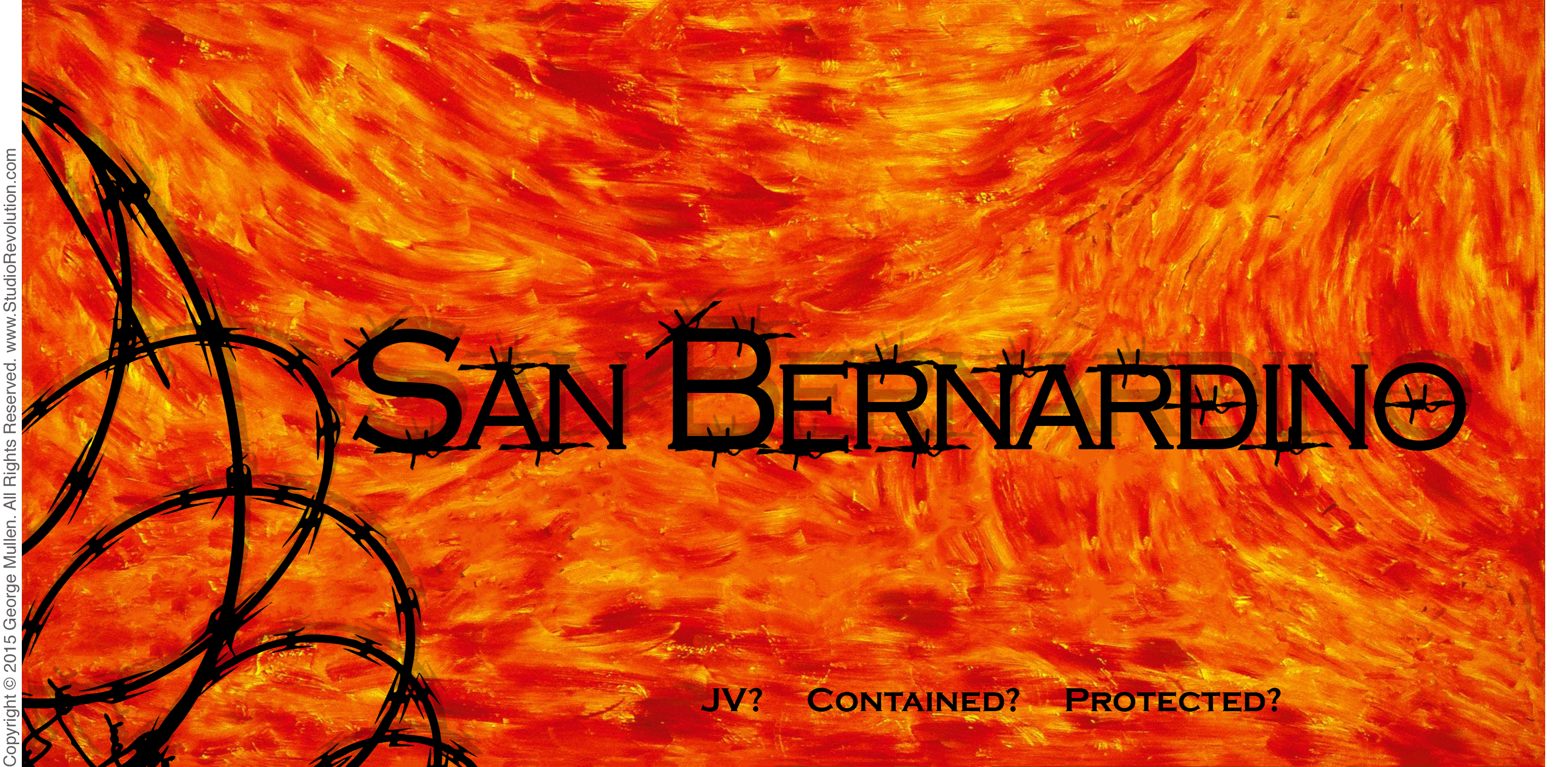 San Bernardino Betrayed